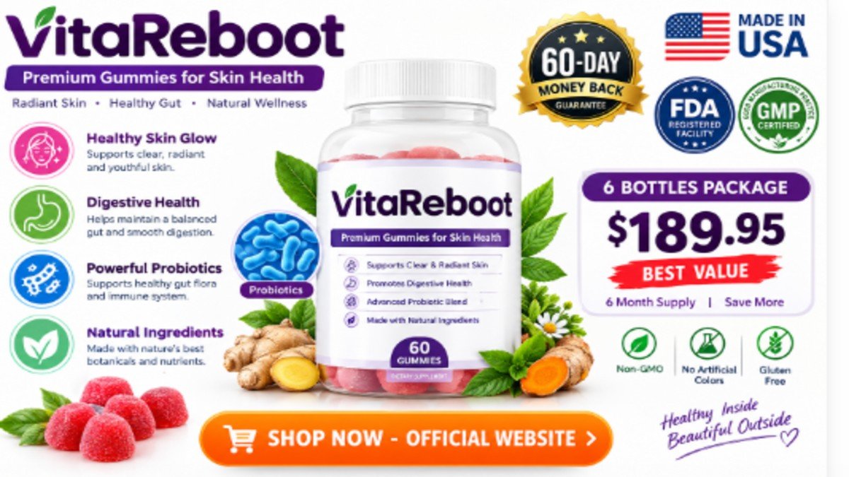 Vita Reboot gummies bottle showing skin wellness supplement with probiotic ingredients and 60-day guarantee badge