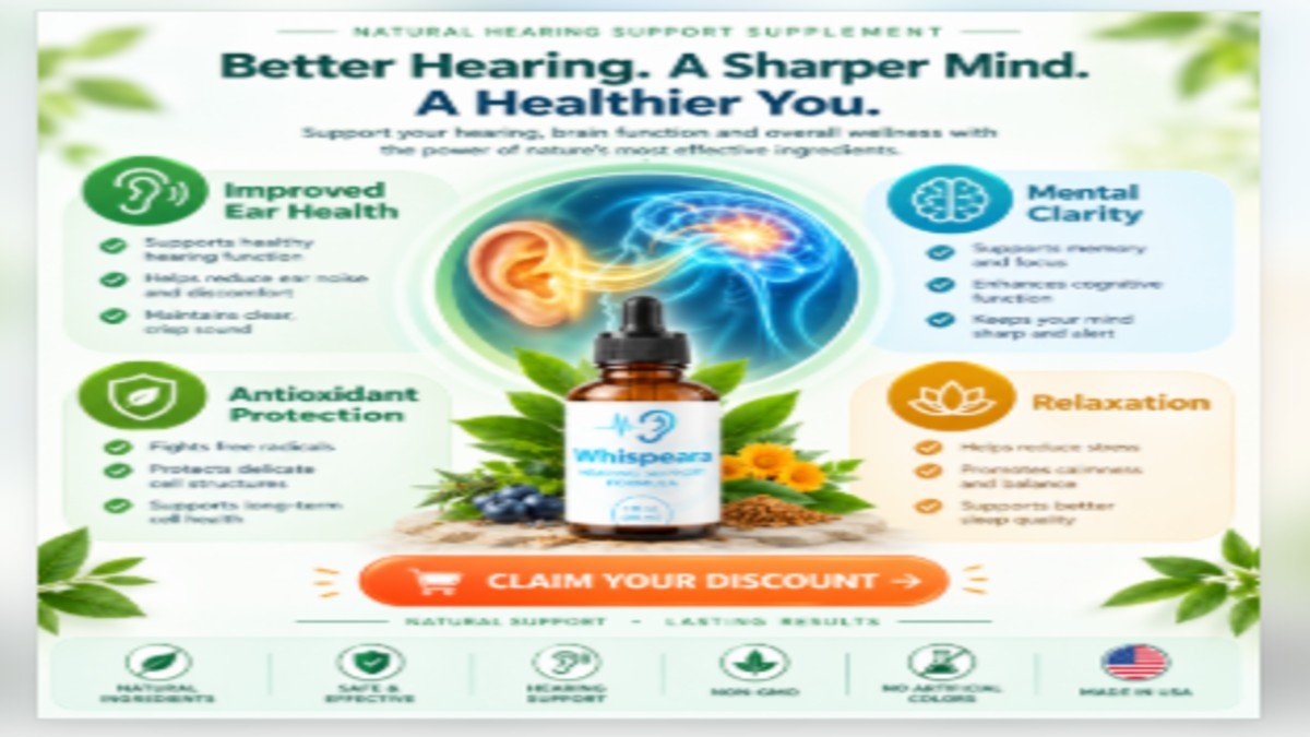 Whispeara Natural Hearing Health Benefits Whispeara supplement benefits infographic showing ear health, mental clarity, and antioxidant protection